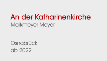 An der KatharinenkircheMarkmeyer Meyer  Osnabrück ab 2022